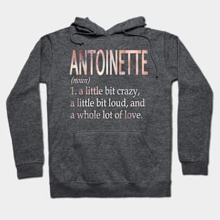 Antoinette Girl Name Definition Hoodie